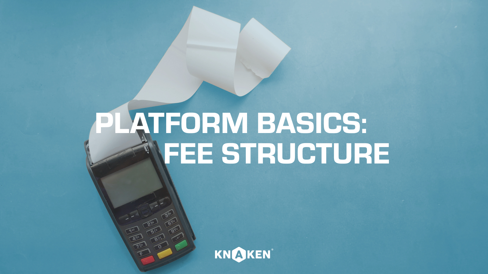 Platform basics: fee overview