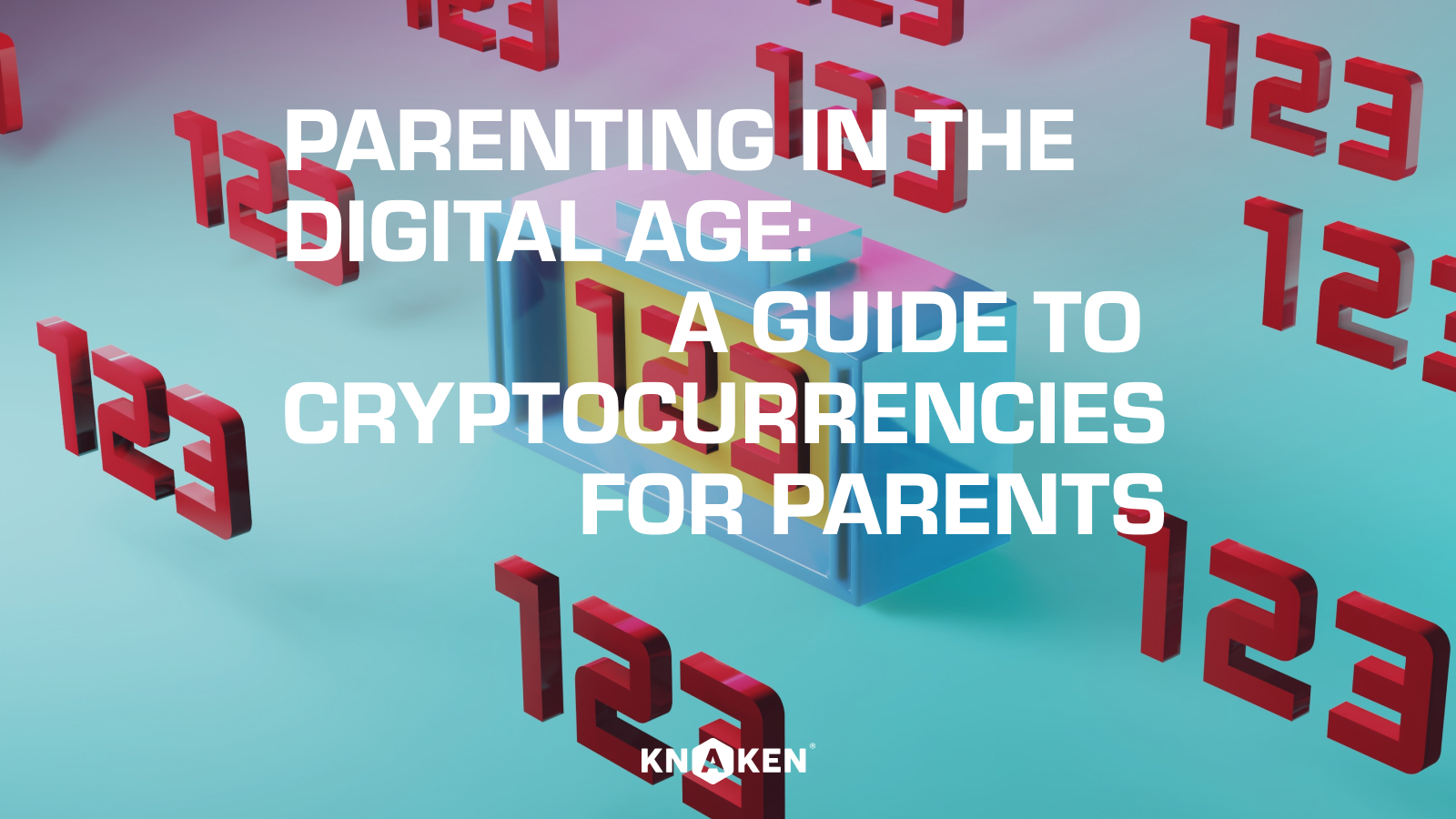 Parenting in the digital age: A guide to cryptocurrencies for parents