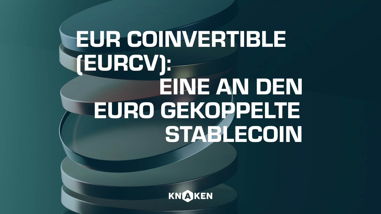 EUR CoinVertible (EURCV): Eine an den Euro gekoppelte Stablecoin